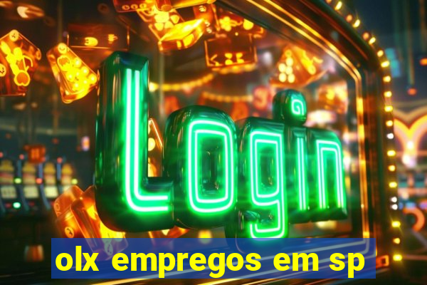 olx empregos em sp